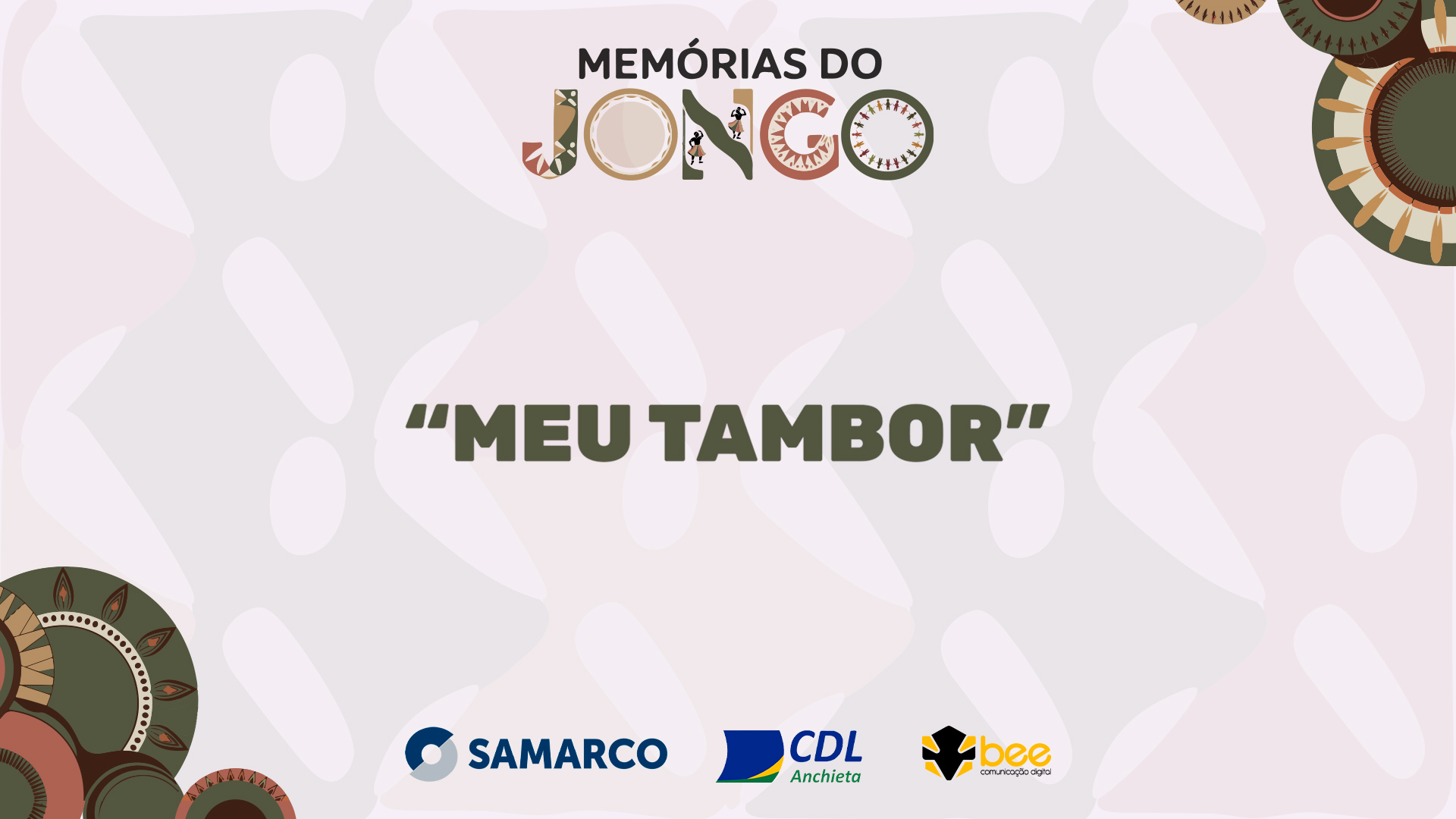 30 - MEU TAMBOR